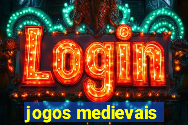 jogos medievais